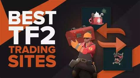 best tf2 trade sites|Best Team Fortress 2 Trading Sites [Tested] .